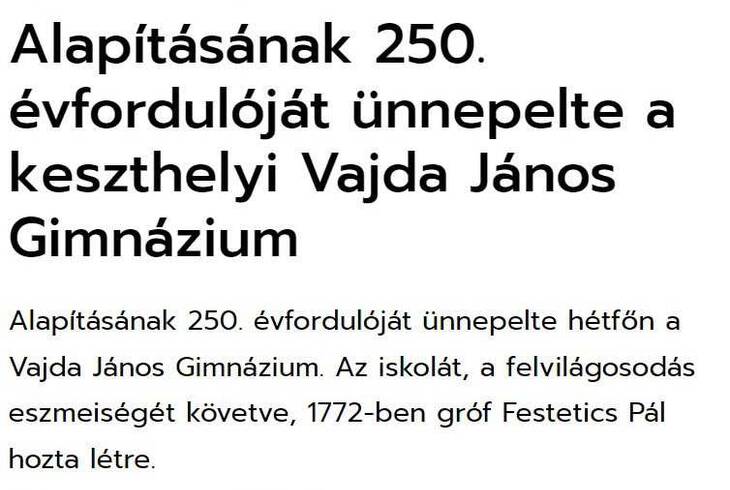 ZAOL: Alapításának 250. évfordulóját ünnepelte a keszthelyi Vajda János Gimnázium