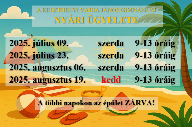 A Keszthelyi Vajda Jnos Gimnzium nyri gyelete